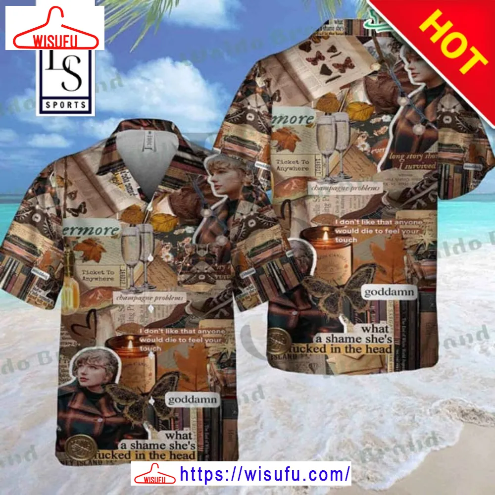 Taylor Swift Goddam Hawaiian Shirt, New Fashion Gifts