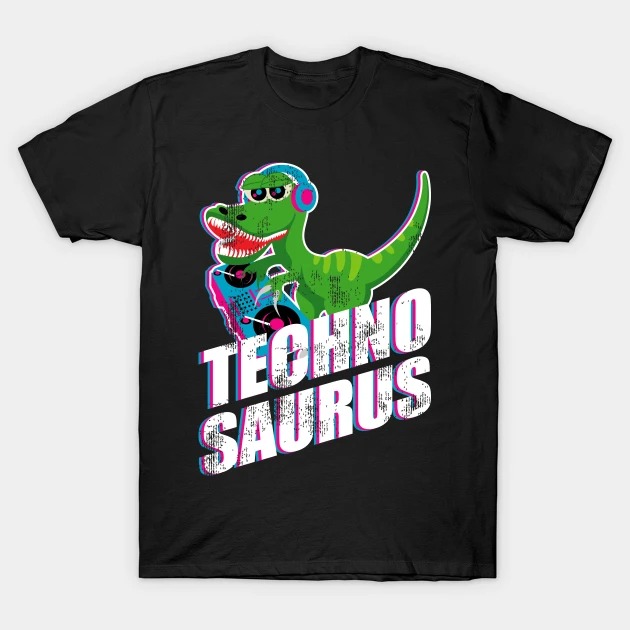 Techno Saurus Hardstyle Tekk T-Shirt