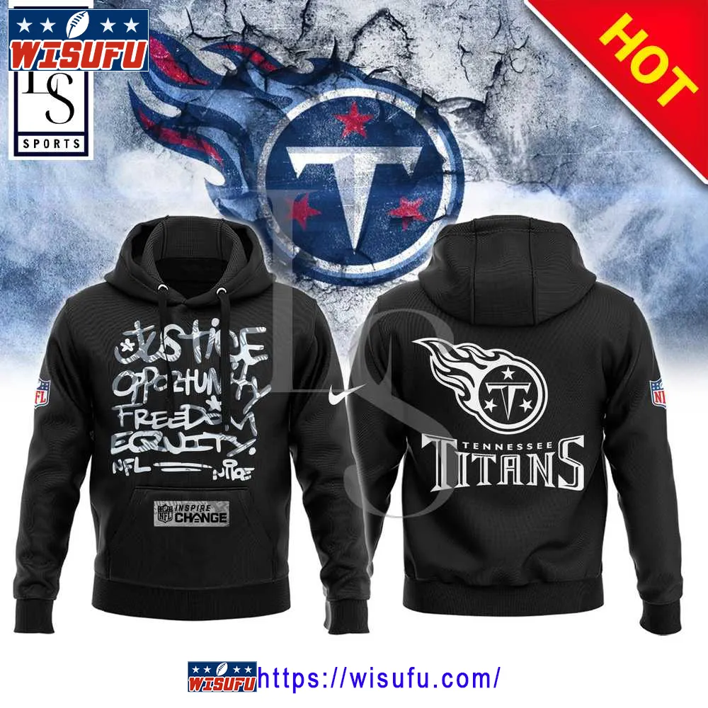 Tennessee Titans NF.L Justice Opportunity Equity Freedom Hoodie 3d