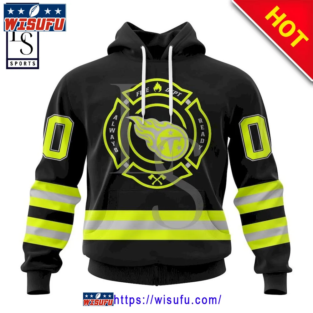 Tennessee Titans Special Firefighter Uniform NF.L Personalized Hoodie