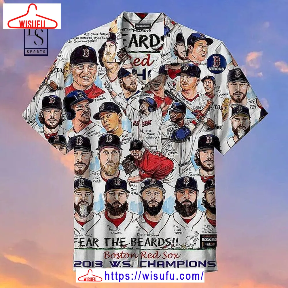 The Boston Red Sox Fear The Beards Hawaiian Shirt, New Fashion Gifts