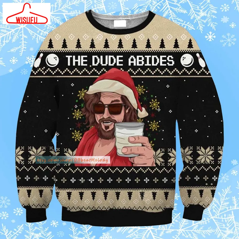 The Dude Abide For Goodness Sake Ugly Christmas Sweater, The Dude Abideb Ugly Sweater, 2024 Christmas Sweater 3d Hoodie Sweatshirt