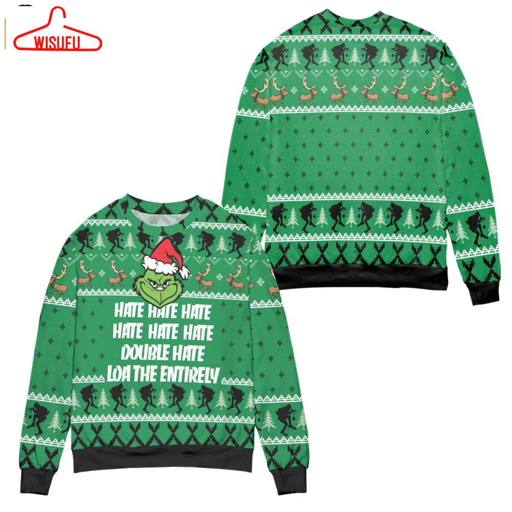 The Grinch Hate Double Hate Loathe Entirely Ugly Christmas Sweater