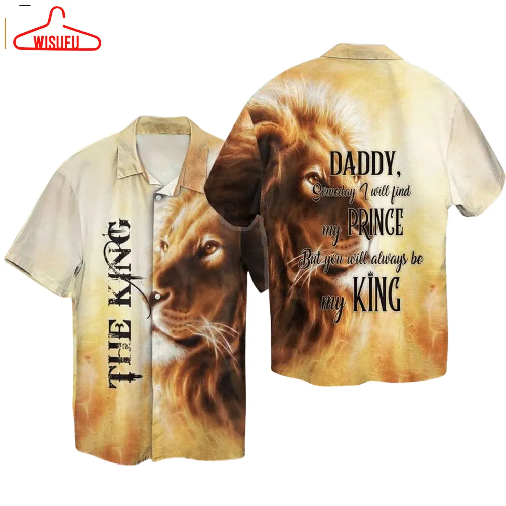 The King Daddy Someday I Will Find My Prince Hawaiian Shirt, New Fashion Gifts