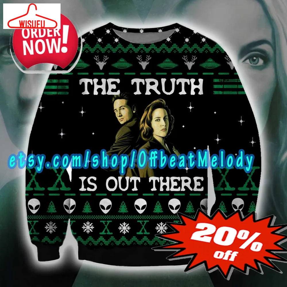 The Truth Is Out There Ugly Christmas Sweater, The X-files Ugly Sweater All Over Print, The X-files Fan Ugly Sweater 3d Hoodie