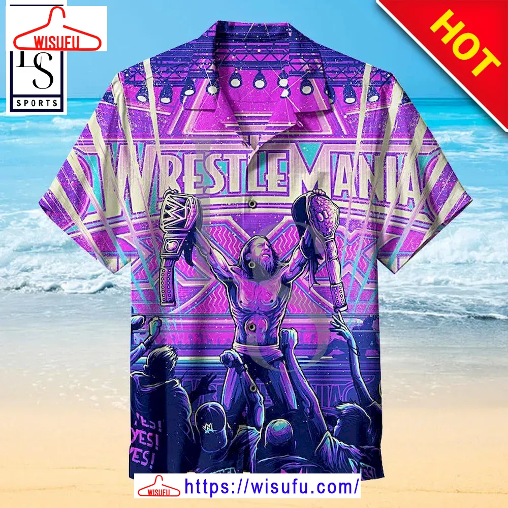 The Yes Movement Wrestle Mania Hawaiian Shirt, New Fashion Gifts