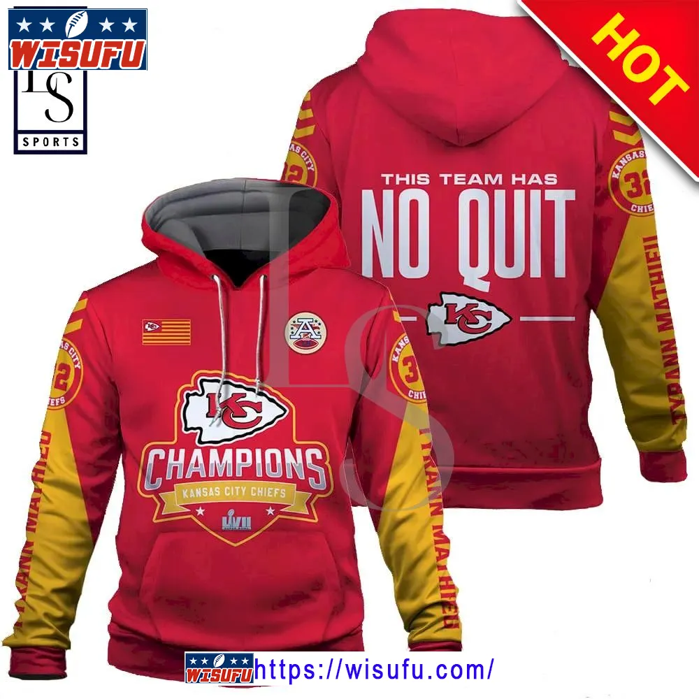 This Team Has No Quit Kansas City Chiefs Super Bowl Champion Hoodie