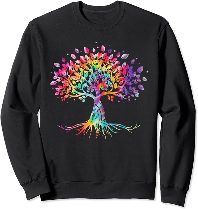 Tie Dye Life Is Really Good Tree Of Life Art Sweatshirt