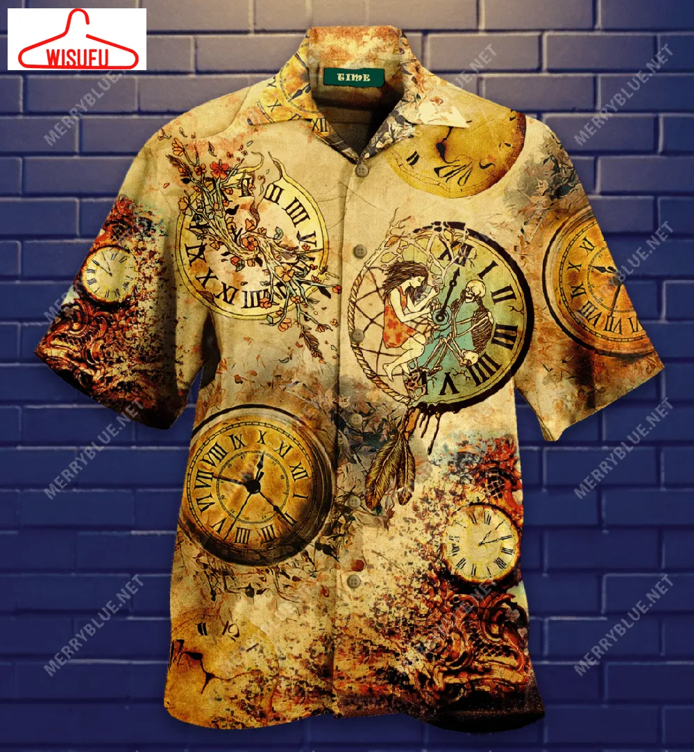 Time Is All We Have Hawaiian Shirt, New Hawaiian Holiday Outfits, New Fashion Gifts