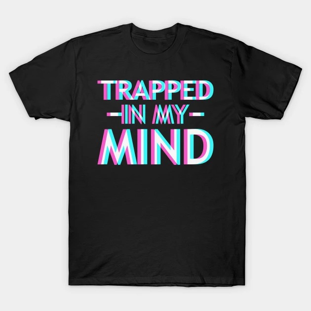 Trapped In Mind Rave Techno Trippy EDM Festival Hardcore T-Shirt