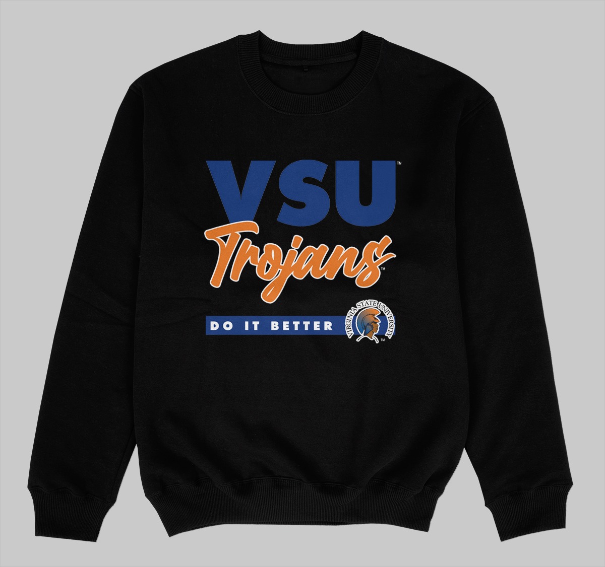 VSU DOES IT BETTER SWEATSHIRTS BLACK COLOR