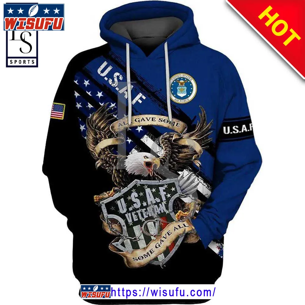 Veteran Air Force Veteran Usa Eagle Some Gave All 3d Hoodie