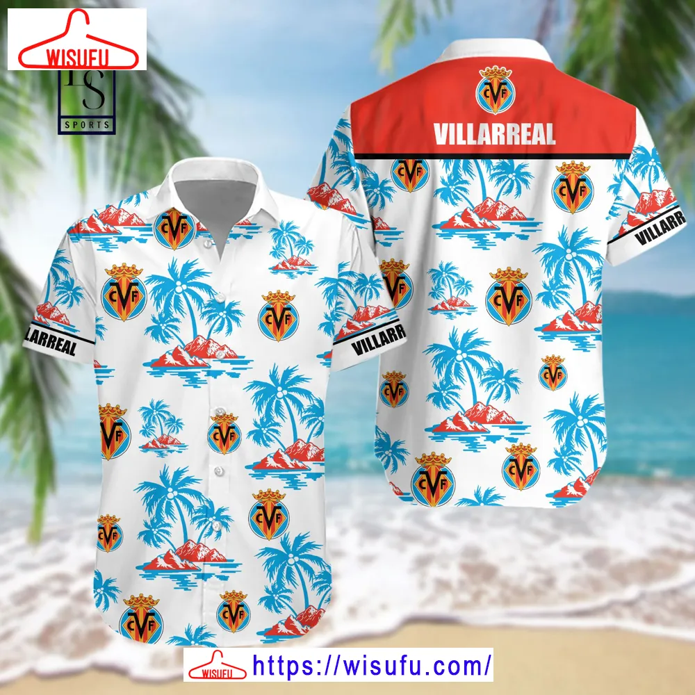 Villarreal Fc Hawaiian Shirt, New Fashion Gifts