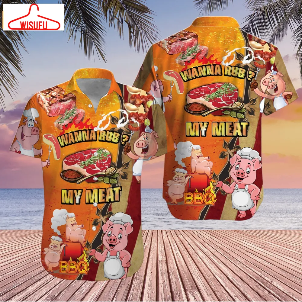 Wanna Rub My Meat Pork Pig Hawaii Shirt, New Fashion Gifts