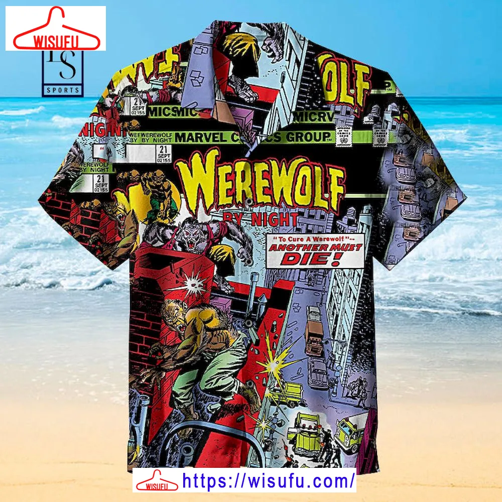 Werewolf By Night Hawaiian Shirt, New Fashion Gifts