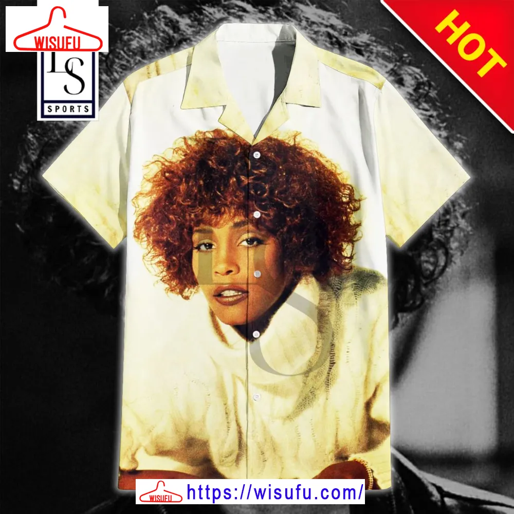 Whitney Houston Hawaiian Shirt, New Fashion Gifts Wisufu22957