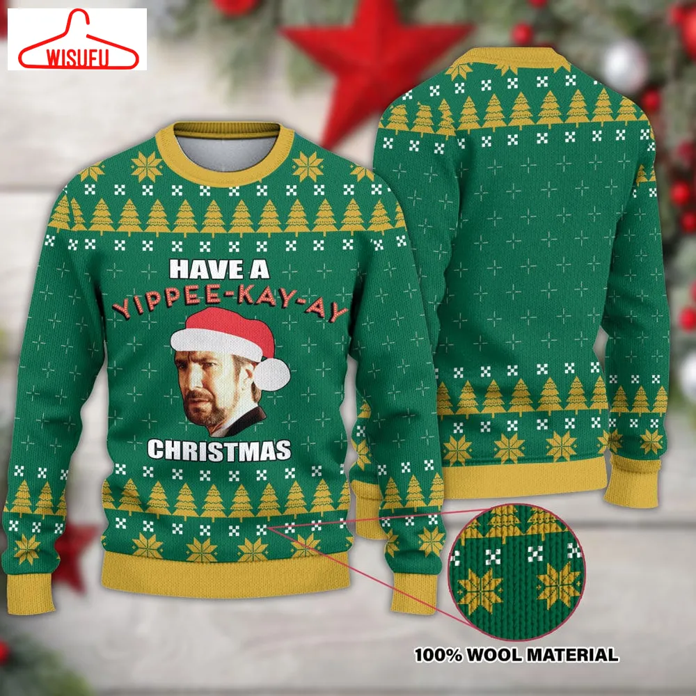 Yippee Ki-yay Merry Christmas Ugly Knitted Christmas Sweatshirt, Die Hard Xmas Sweater, Christmas Sweater, Ugly Christmas Sweater