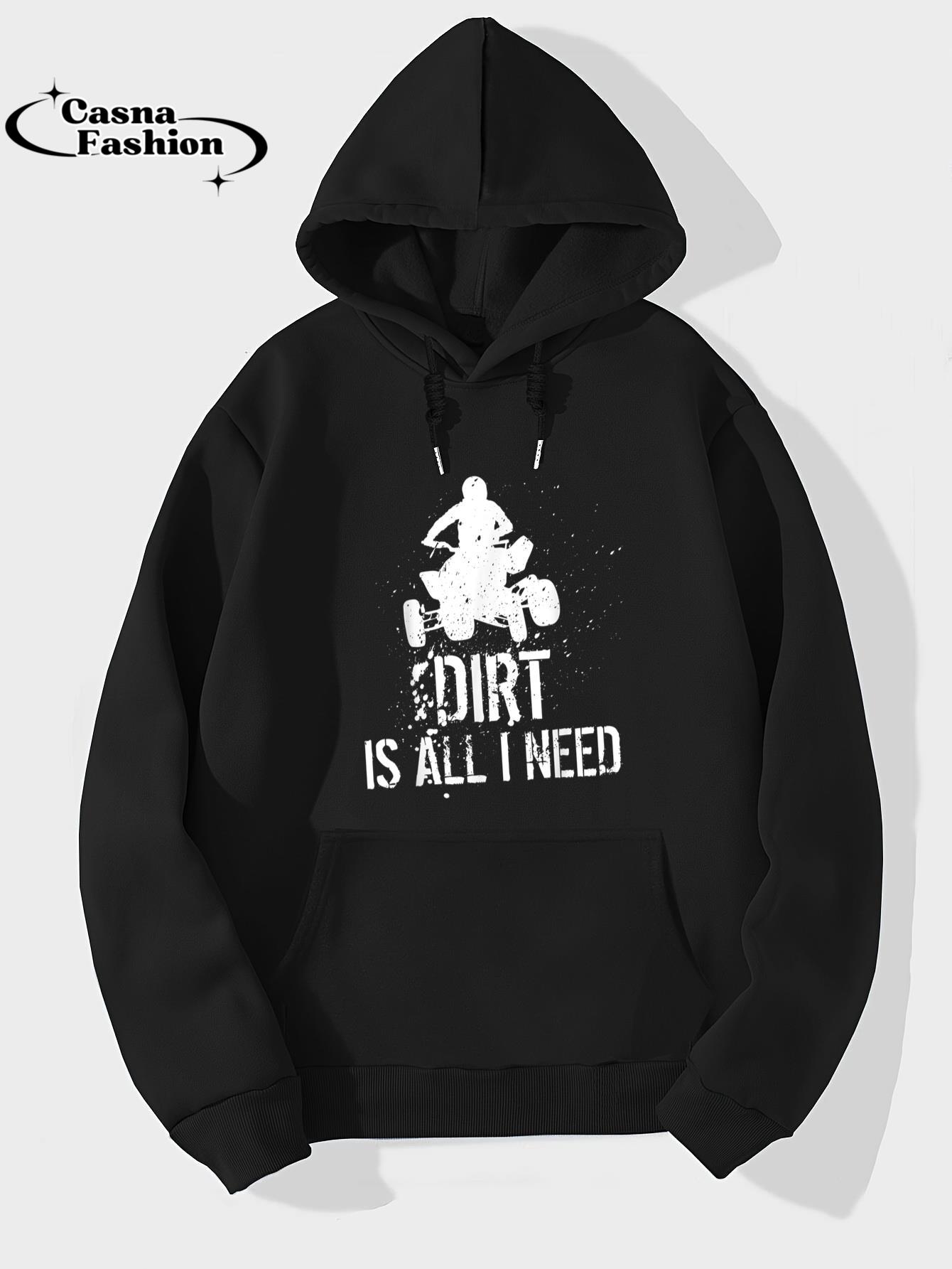 casnafashion_Hoodie_Dirt is all I need - ATV Off Roading 4-Wheeler Quad Biker T-Shirt_hoodie_black hoodie