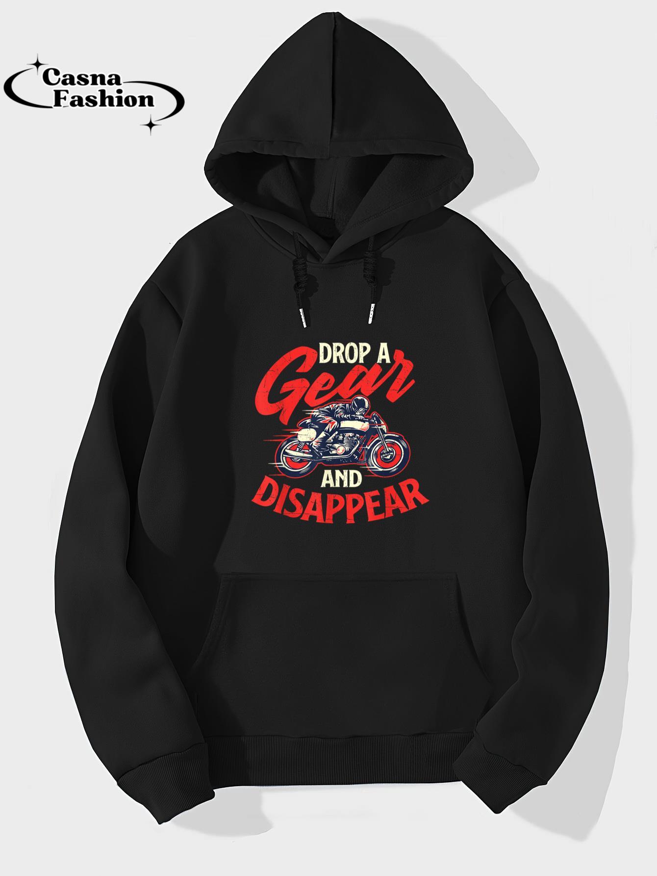 casnafashion_Hoodie_Drop A Gear And Disappear - Biker Motorcycle Rider Racing T-Shirt_hoodie_black hoodie