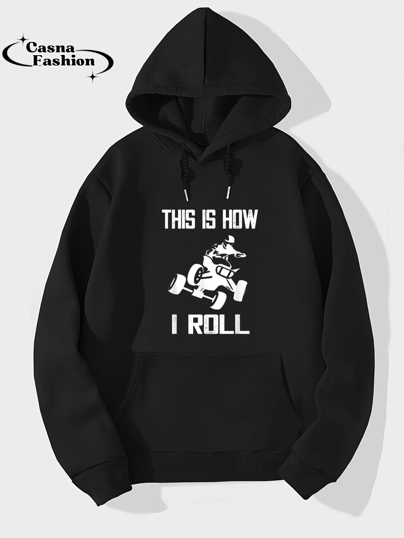 casnafashion_Hoodie_Four Wheeler This Is How I Roll Quad Biker ATV Off Road Quad T-Shirt_hoodie_black hoodie