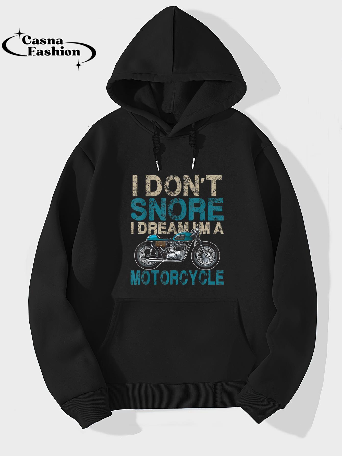 casnafashion_Hoodie_Funny Biker Shirt I Don't Snore, I Dream I'm a Motorcycle_hoodie_black hoodie