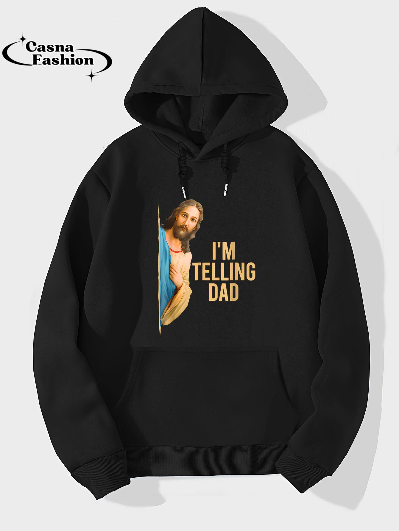 casnafashion_Hoodie_Funny I'm Telling Dad Jesus Meme Kid Men Women T-Shirt_hoodie_black hoodie