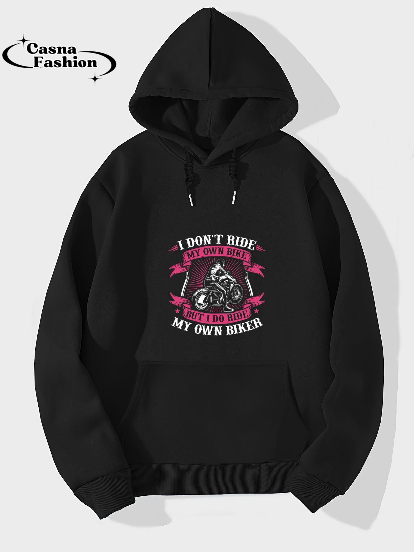 casnafashion_Hoodie_I Don't Ride My Own Bike But I Do Ride My Own Biker Funny Pullover Hoodie_hoodie_black hoodie