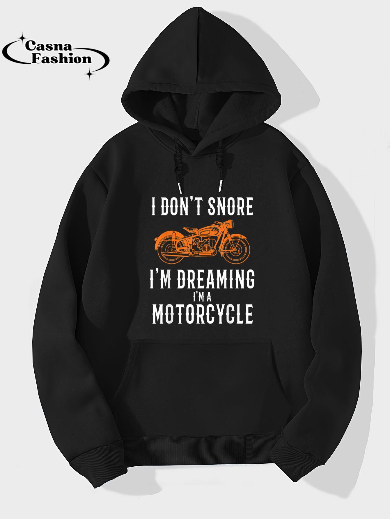 casnafashion_Hoodie_I Don't Snore I'm Dreaming I'm A Motorcycle - Snoring Biker T-Shirt_hoodie_black hoodie