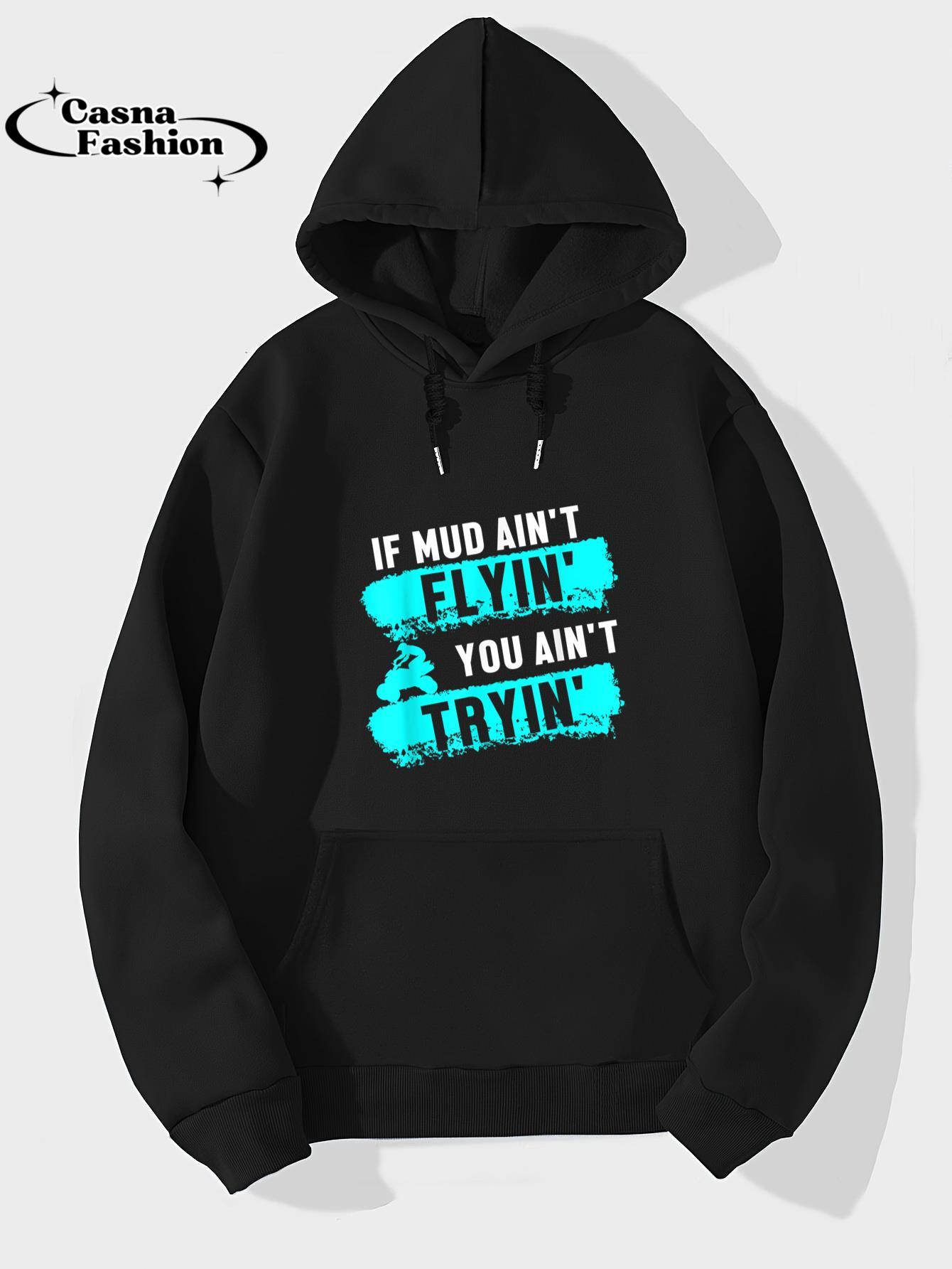 casnafashion_Hoodie_If Mud Aint Flying You Aint Trying Offroad Biker Quad Sports T-Shirt_hoodie_black hoodie