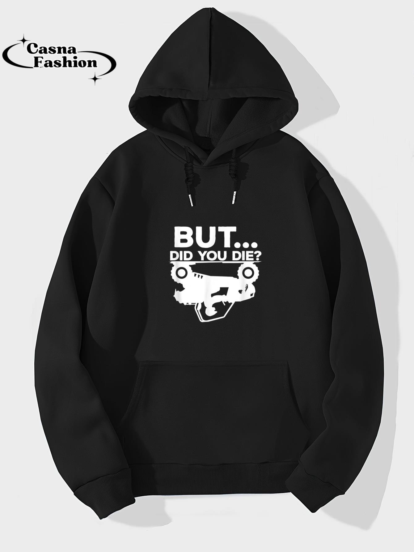 casnafashion_Hoodie_Mens But Did You Die_ ATV Four Wheeler Funny Quad Biker Rider T-Shirt_hoodie_black hoodie