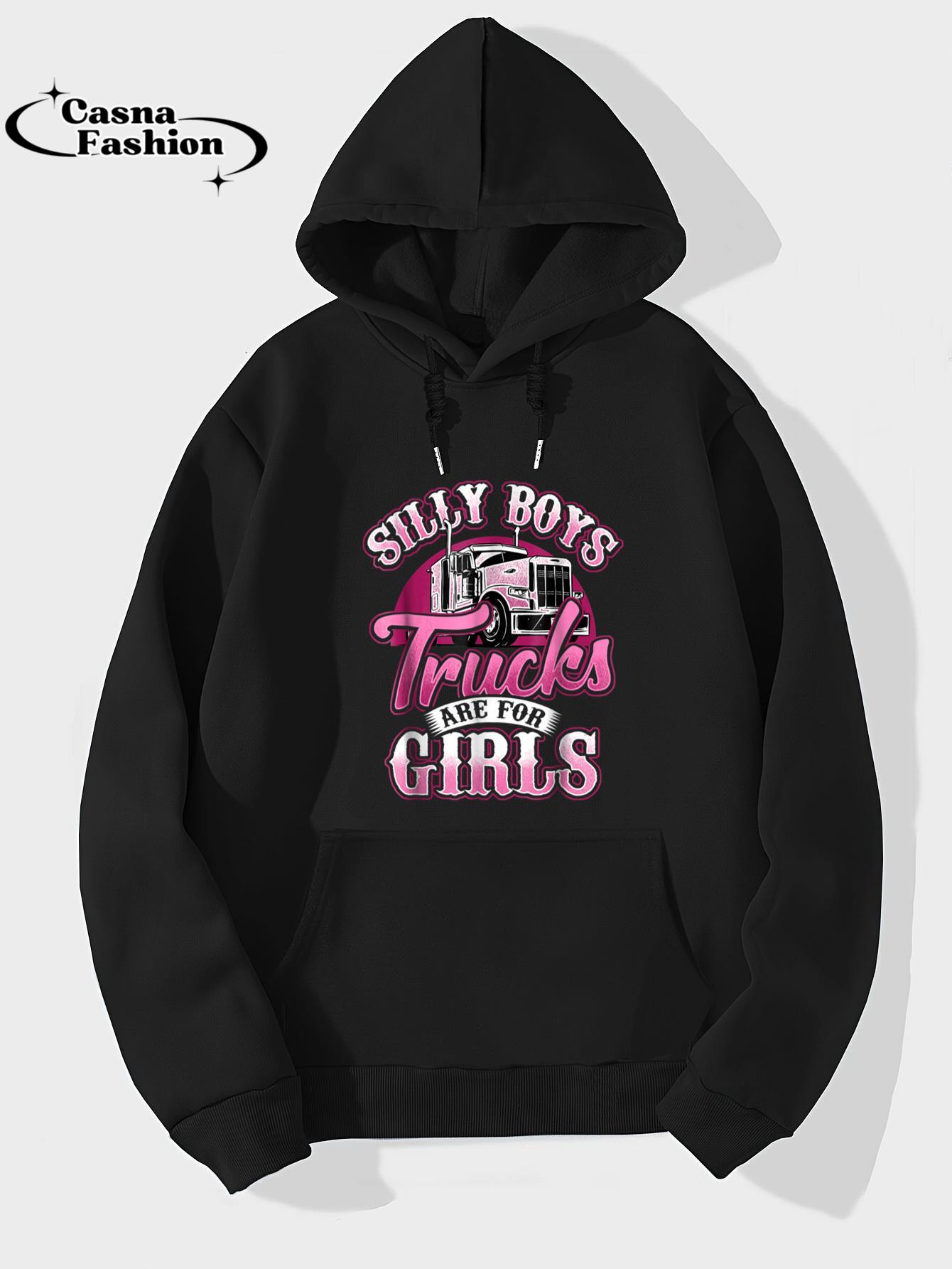 casnafashion_Hoodie_Silly Boys Trucks Are For Girls Truck Driver Shirt Trucker_hoodie_black hoodie