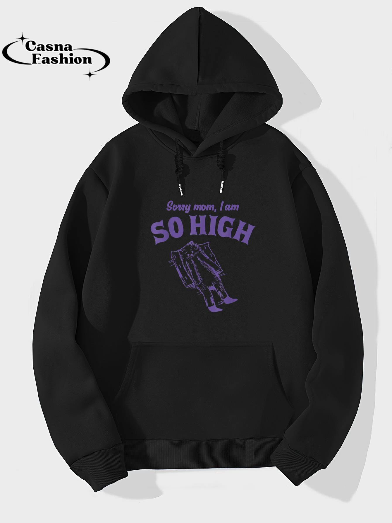 casnafashion_Hoodie_Sorry Mom, I Am So High Funny Retro Cat Meme Sassy Edgy Mom T-Shirt_hoodie_black hoodie