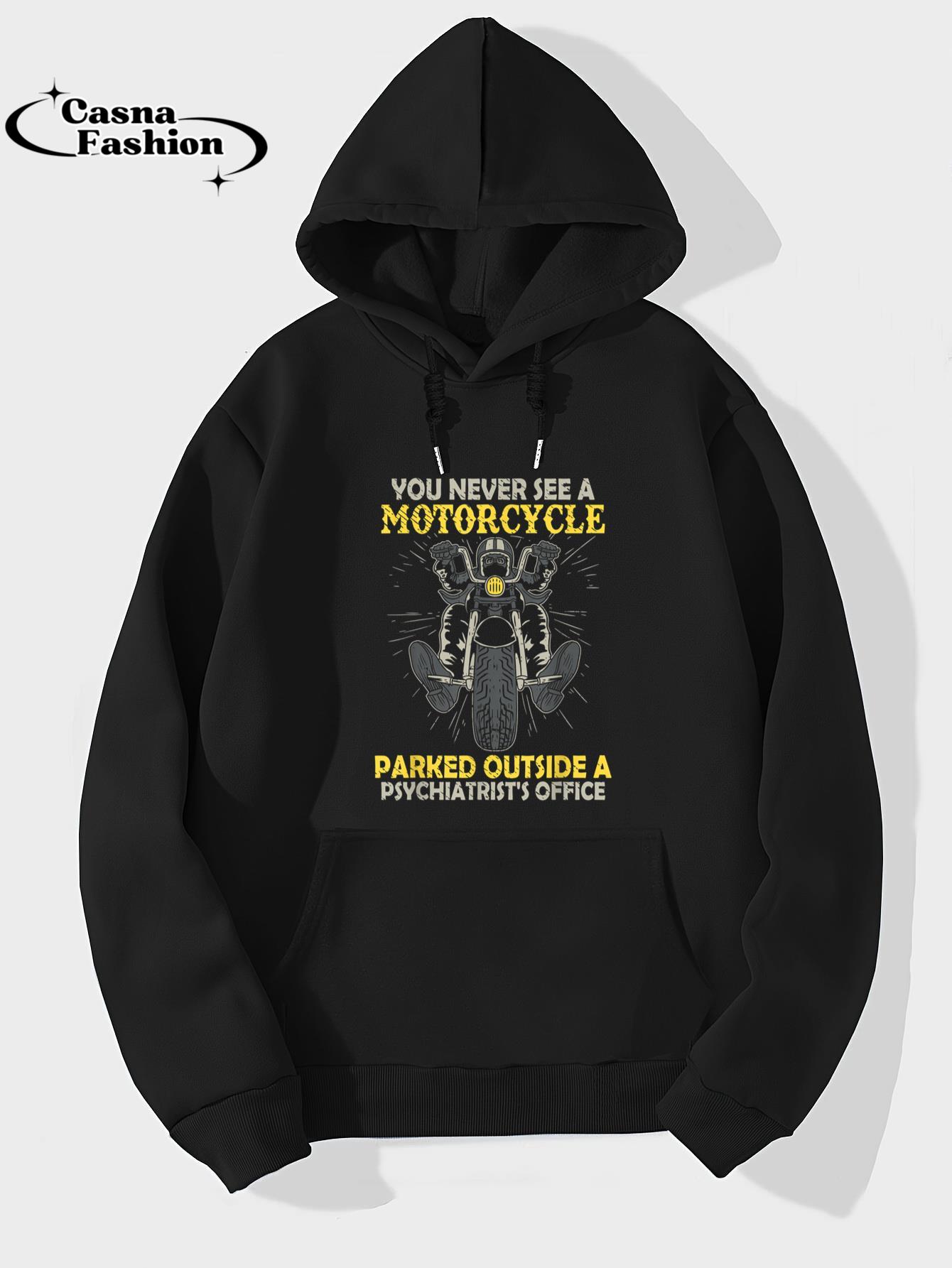 casnafashion_Hoodie_You Never See A Motorcycle Parked Outside A Psychiatrist T-Shirt_hoodie_black hoodie