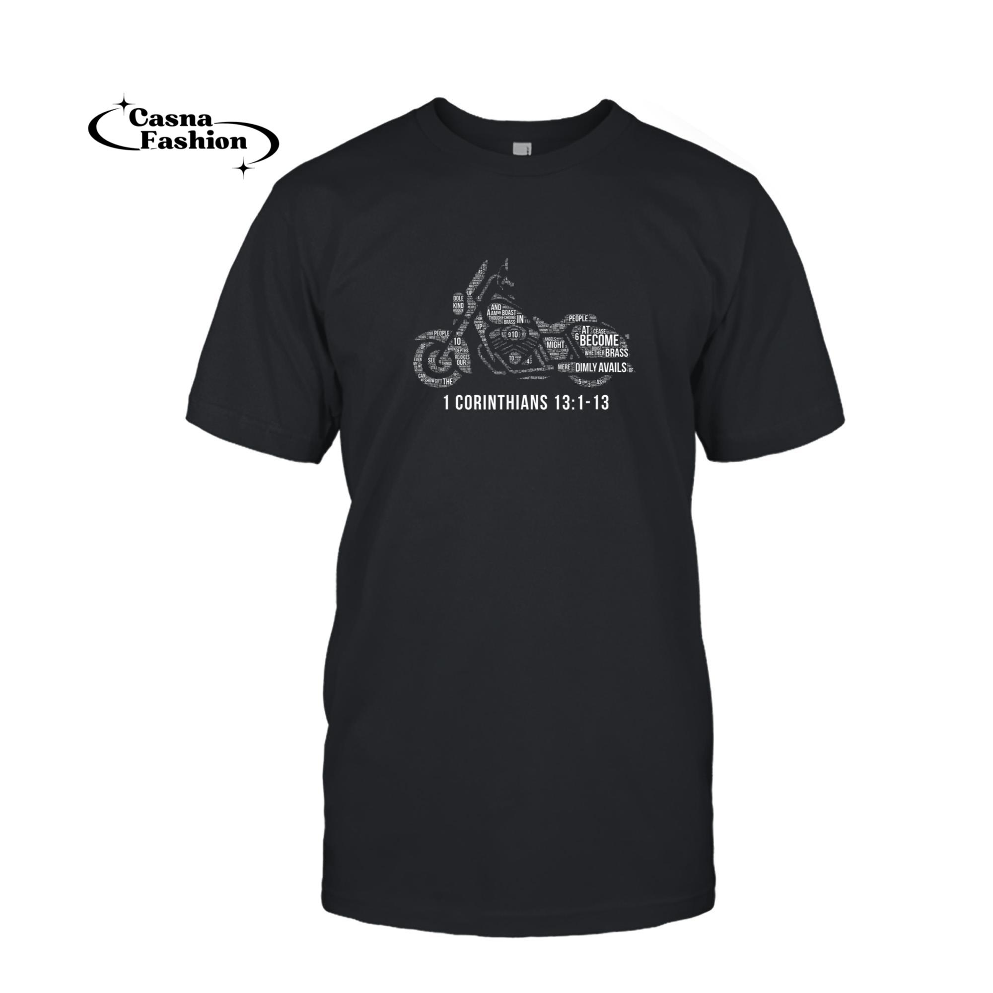 casnafashion_T-shirt_1 Corinthians 13 Christian Biker Christian Motorcycle Gift T-Shirt_T-shirt_Black