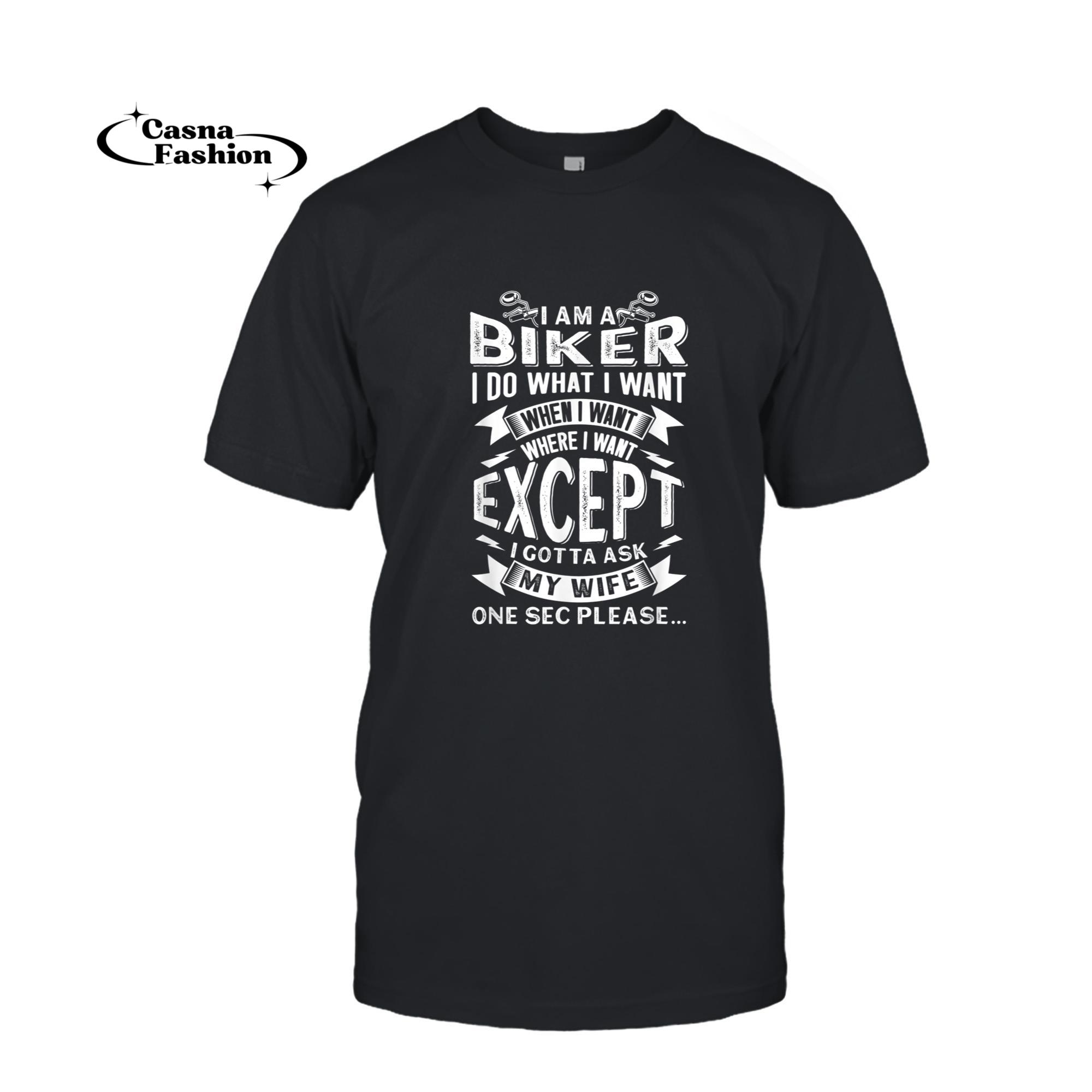 casnafashion_T-shirt_Biker Outfit Funny Motorcycle Quotes Accessories for Men T-Shirt_T-shirt_Black