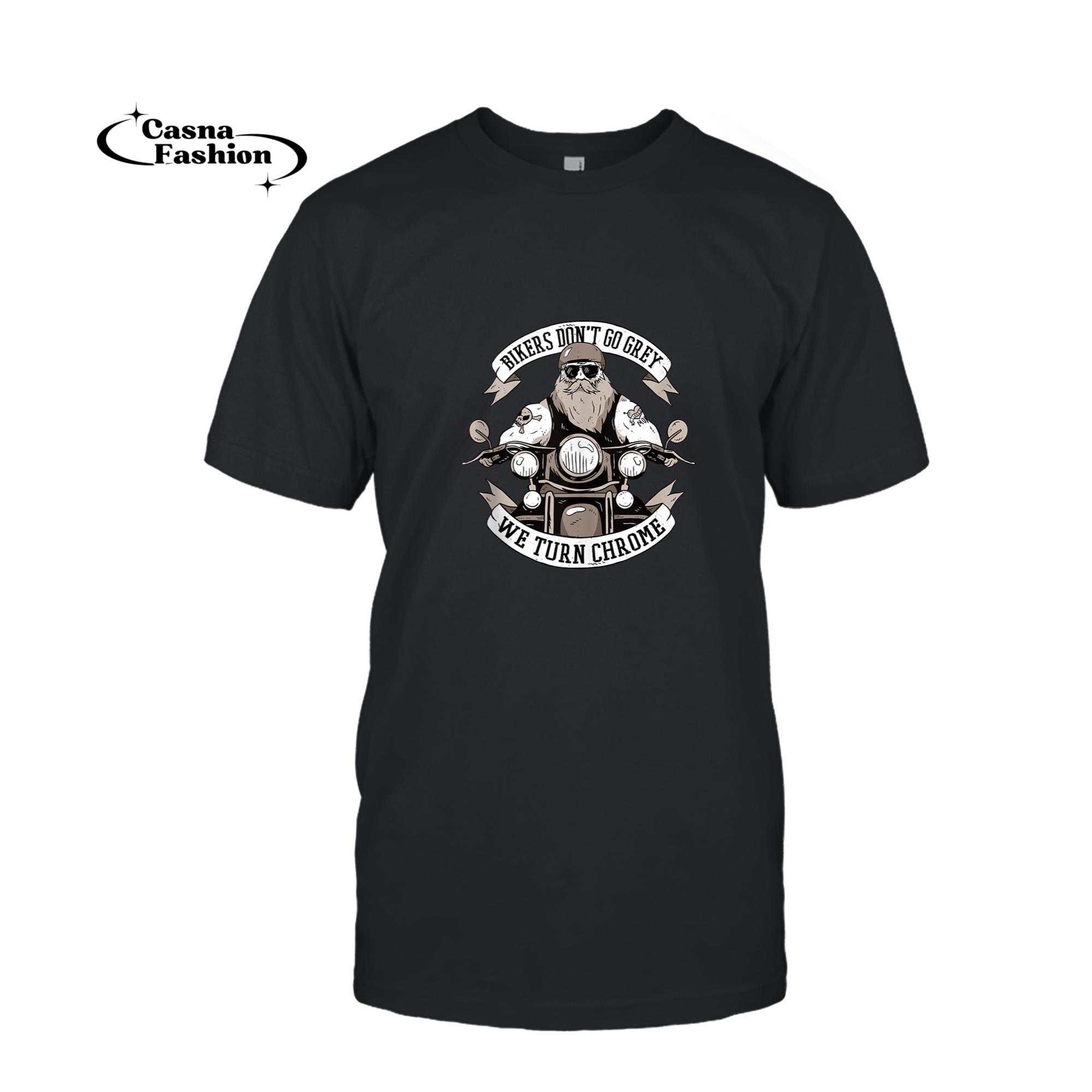 casnafashion_T-shirt_Bikers Don't Go Grey We Turn Chrome - Funny Biker Quote Tank Top_T-shirt_Black