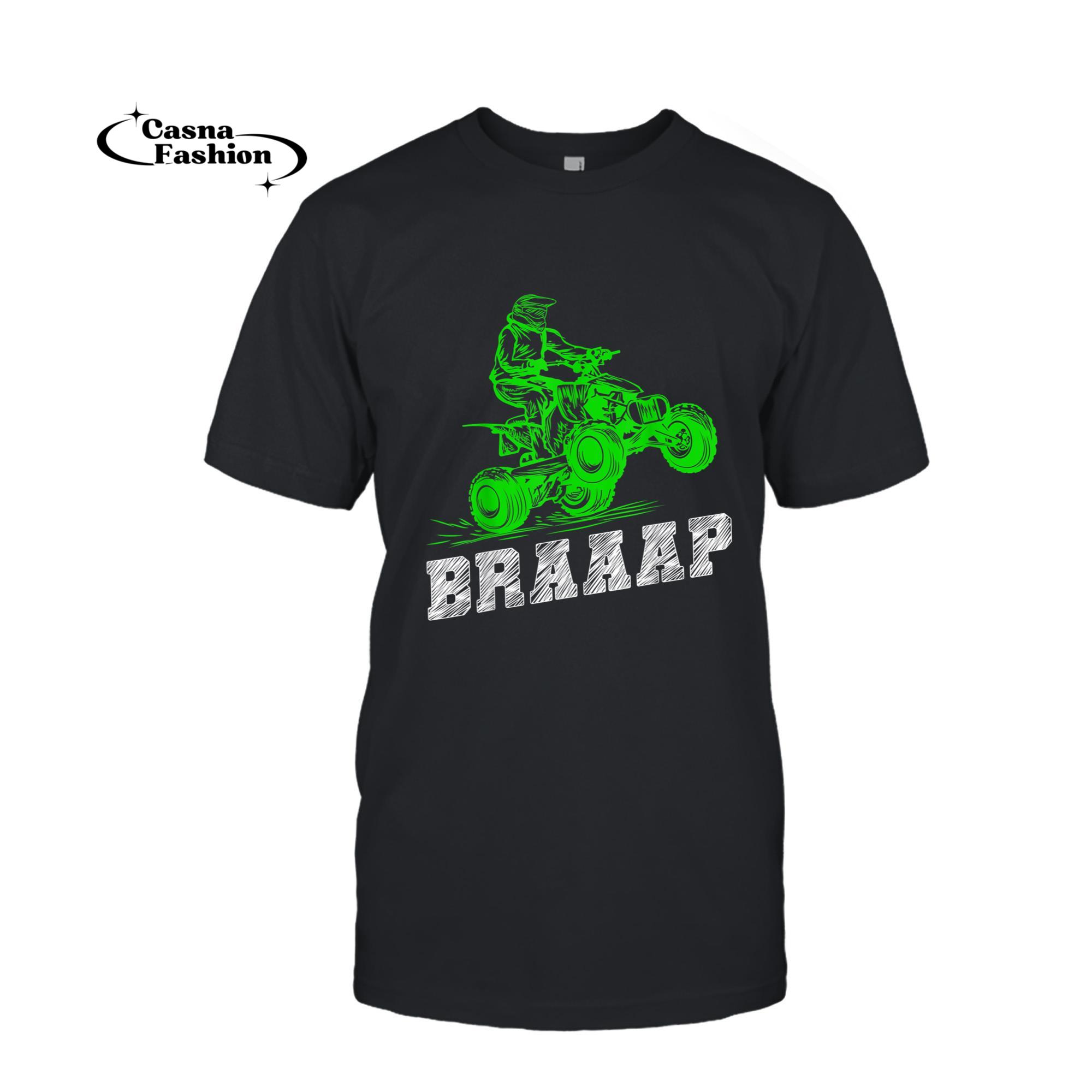 casnafashion_T-shirt_Braap Quad Biker ATV 4 Wheeler Funny Brap Quad Men and Boys T-Shirt_T-shirt_Black