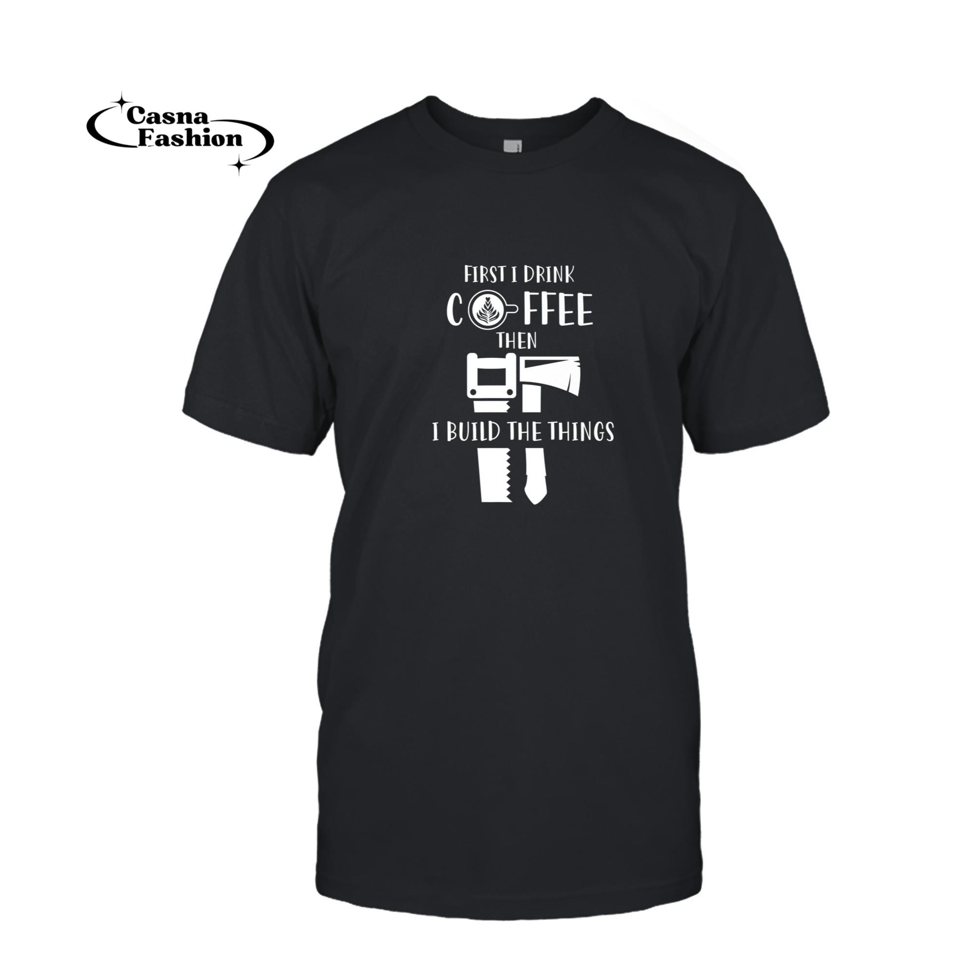 casnafashion_T-shirt_Carpenter Coffee And Woodworking Premium T-Shirt_T-shirt_Black