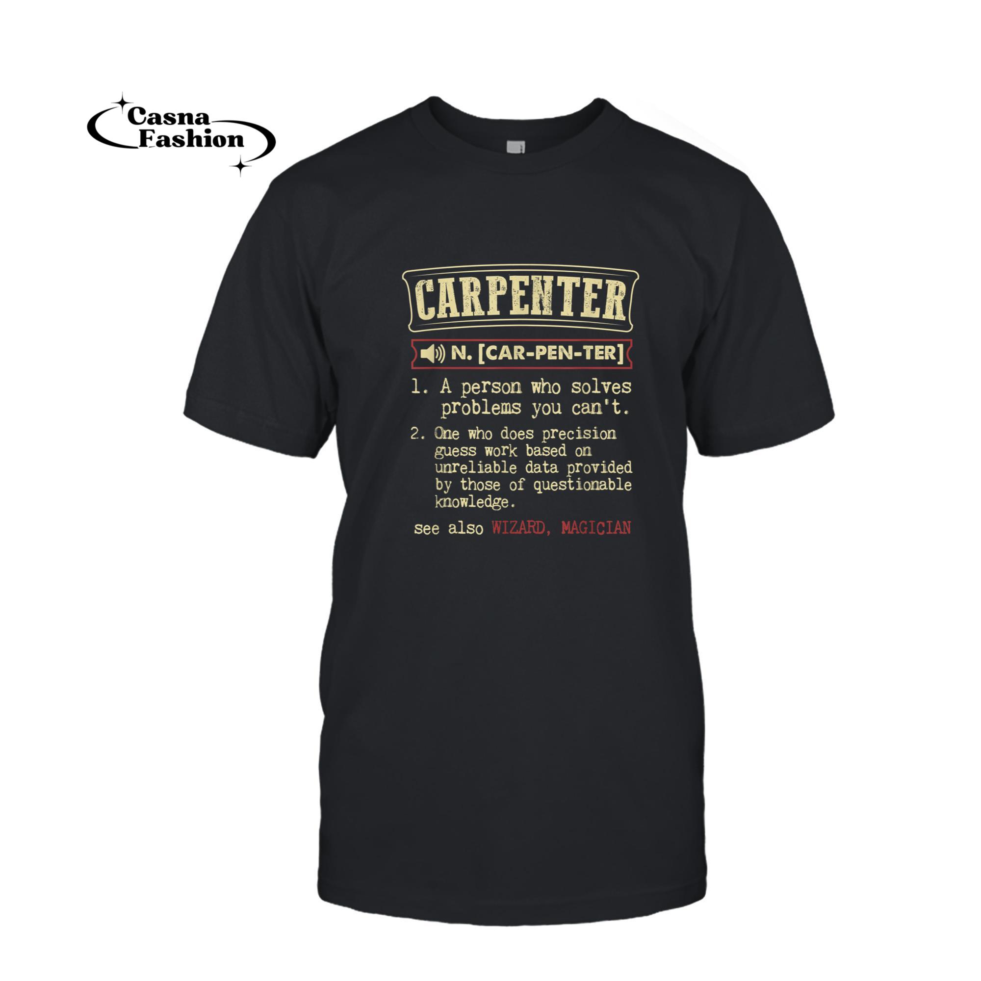 casnafashion_T-shirt_Carpenter Funny Definition T-Shirt_T-shirt_Black