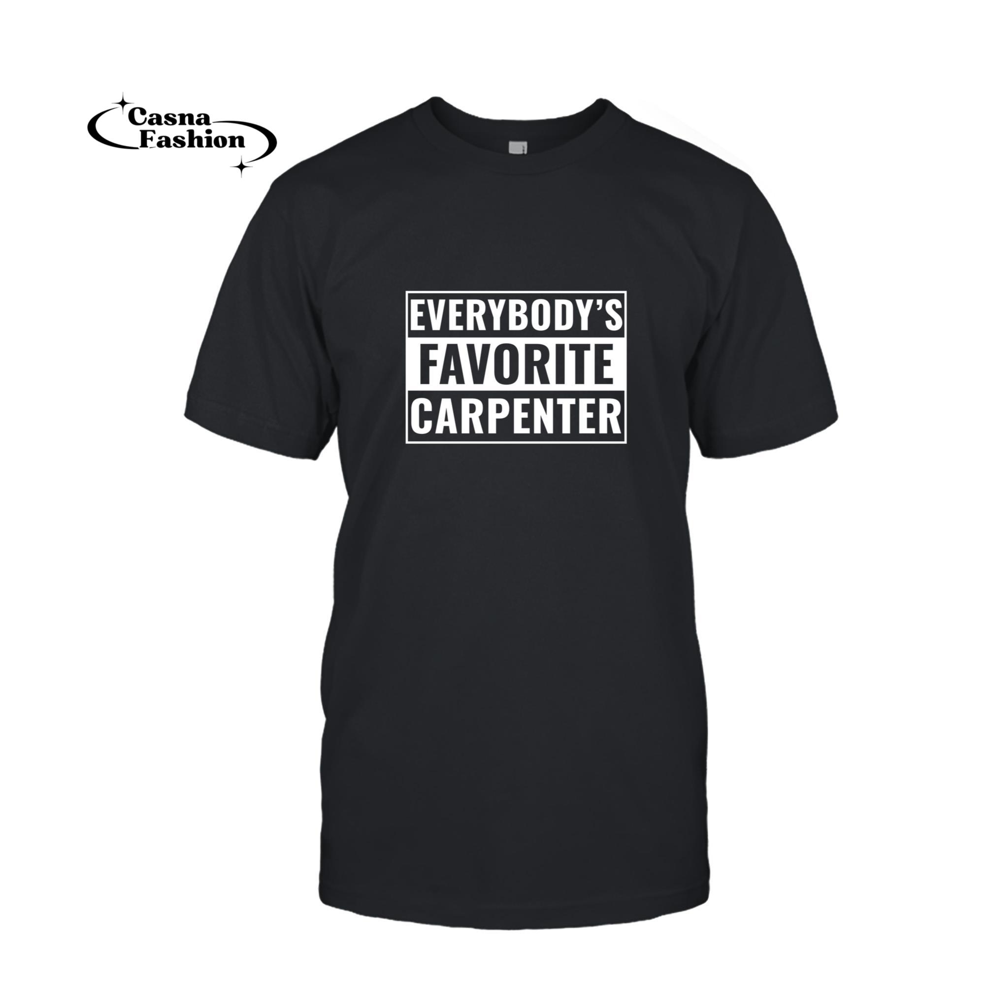 casnafashion_T-shirt_Carpenter Funny Everybody's Favorite Carpenter Long Sleeve T-Shirt_T-shirt_Black