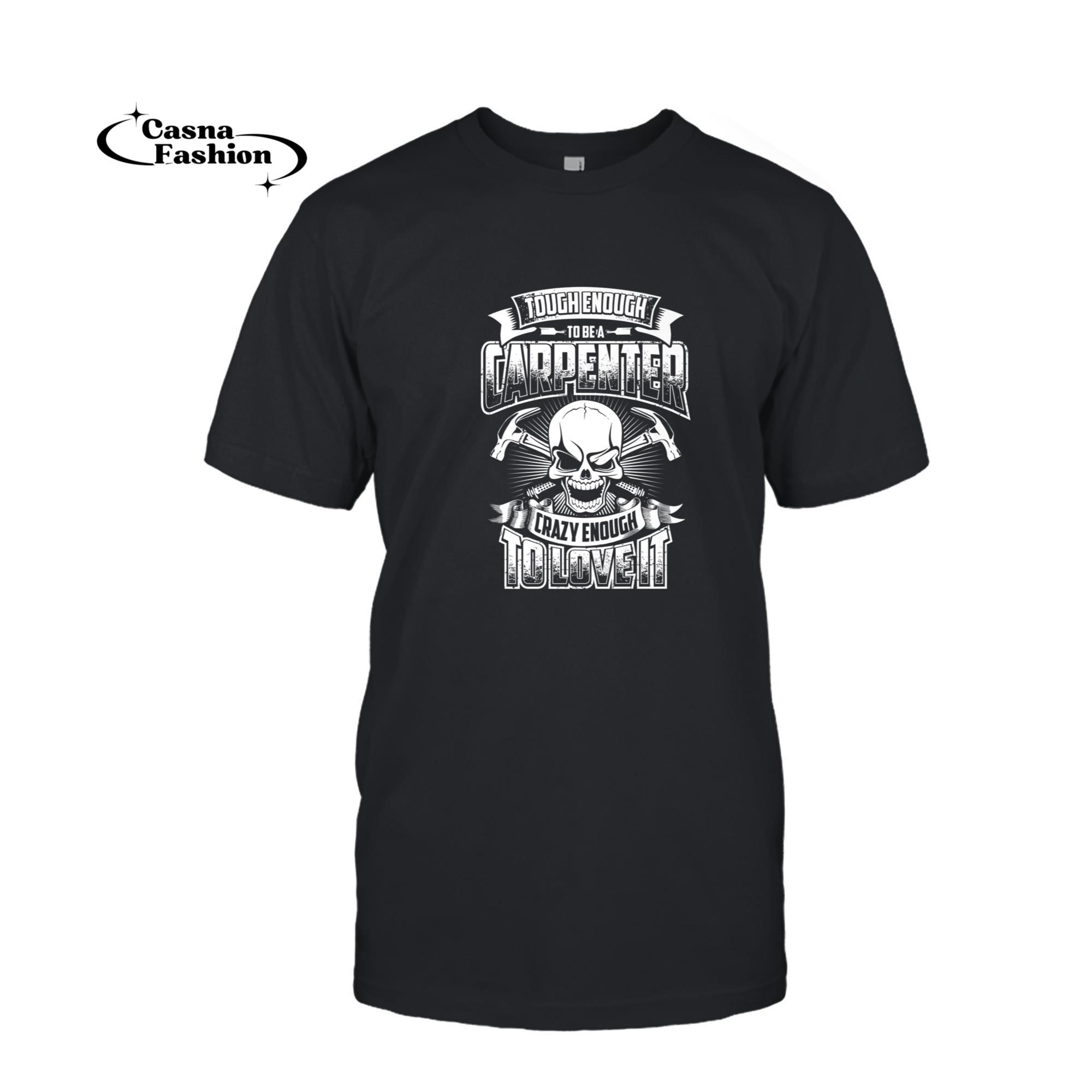 casnafashion_T-shirt_Carpenter T-Shirt Funny Woodworker Father's Day Gift_T-shirt_Black