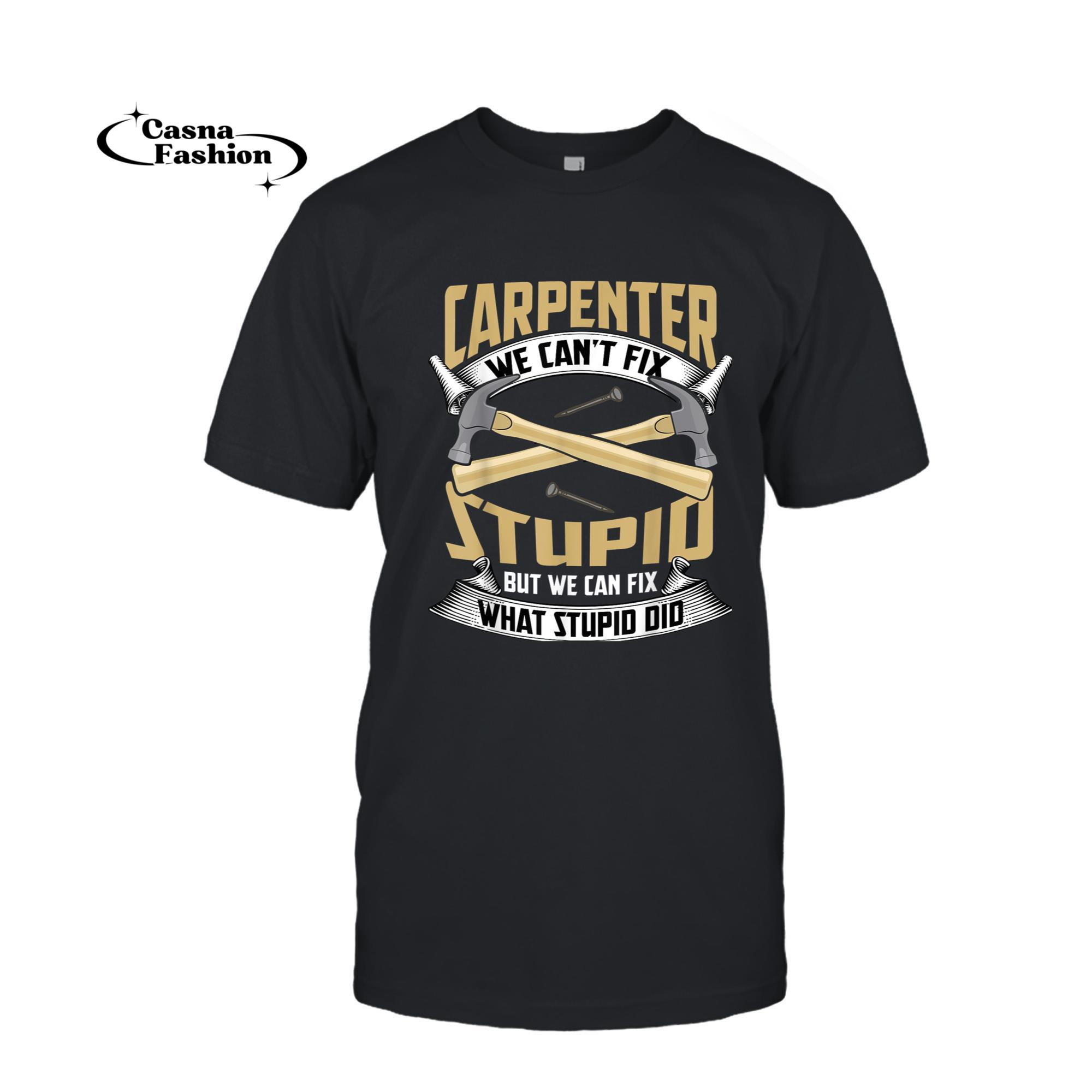 casnafashion_T-shirt_Carpenter Tshirts Funny Woodworker Carpentry Cabinemaker Men T-Shirt_T-shirt_Black