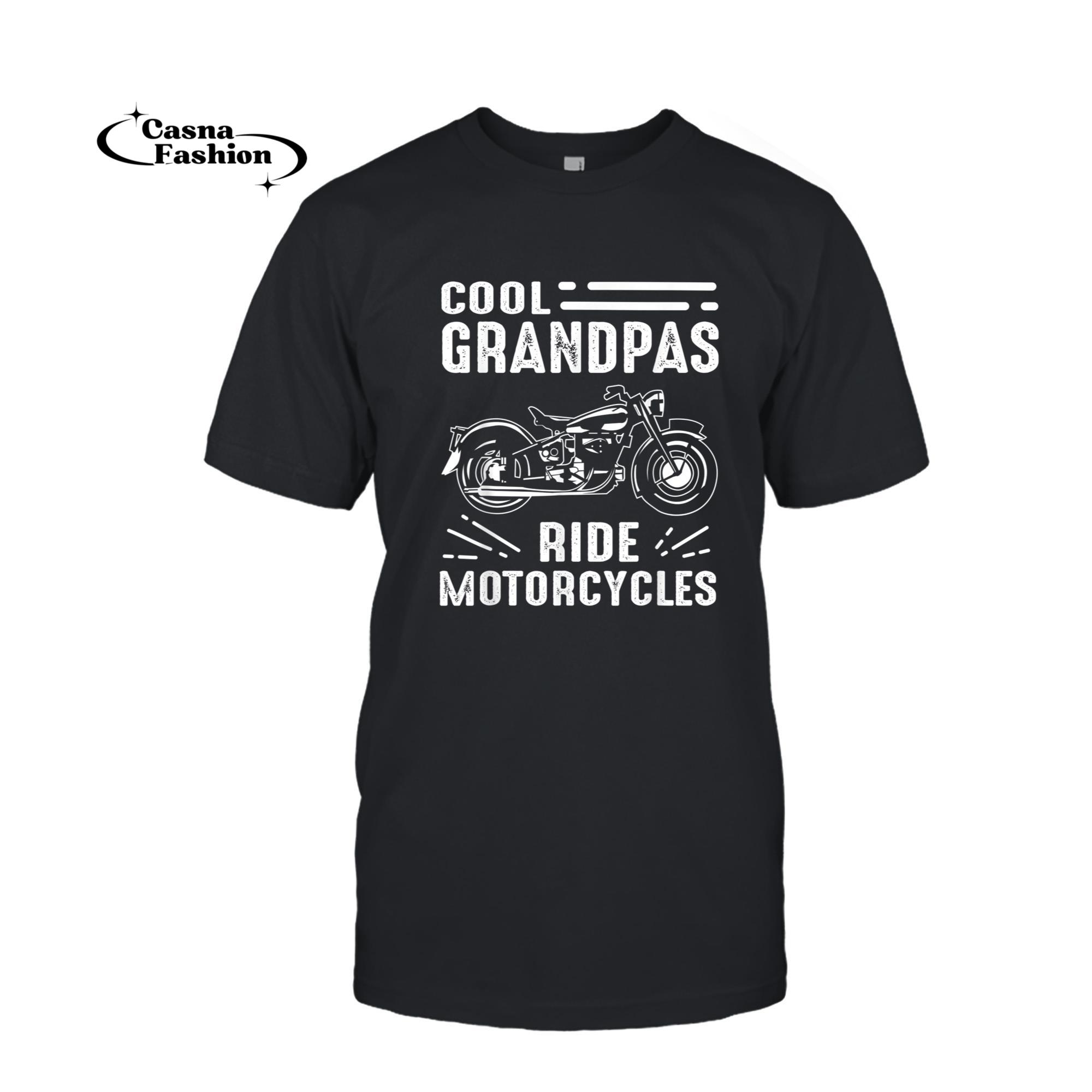 casnafashion_T-shirt_Cool Grandpas Ride MotorCycles - Funny Grand Father Biker T-Shirt_T-shirt_Black