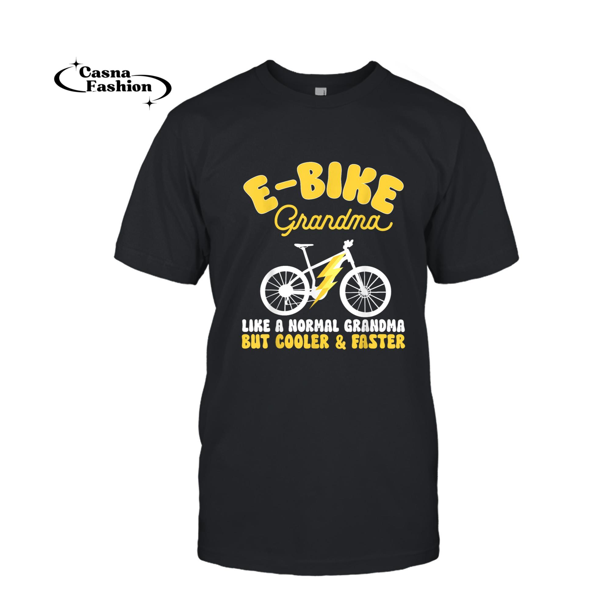 casnafashion_T-shirt_Electric Bike Cycling Biker E-Bike Grandma T-Shirt_T-shirt_Black