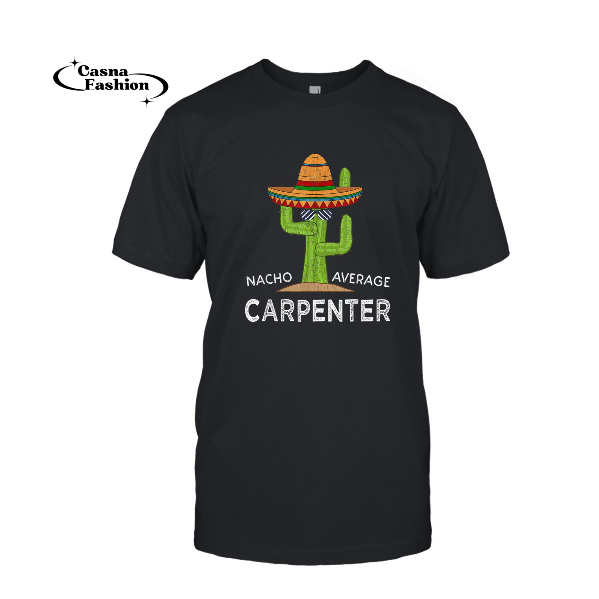 casnafashion_T-shirt_Fun Hilarious Carpentry Humor Gifts _ Funny Meme Carpenter T-Shirt_T-shirt_Black