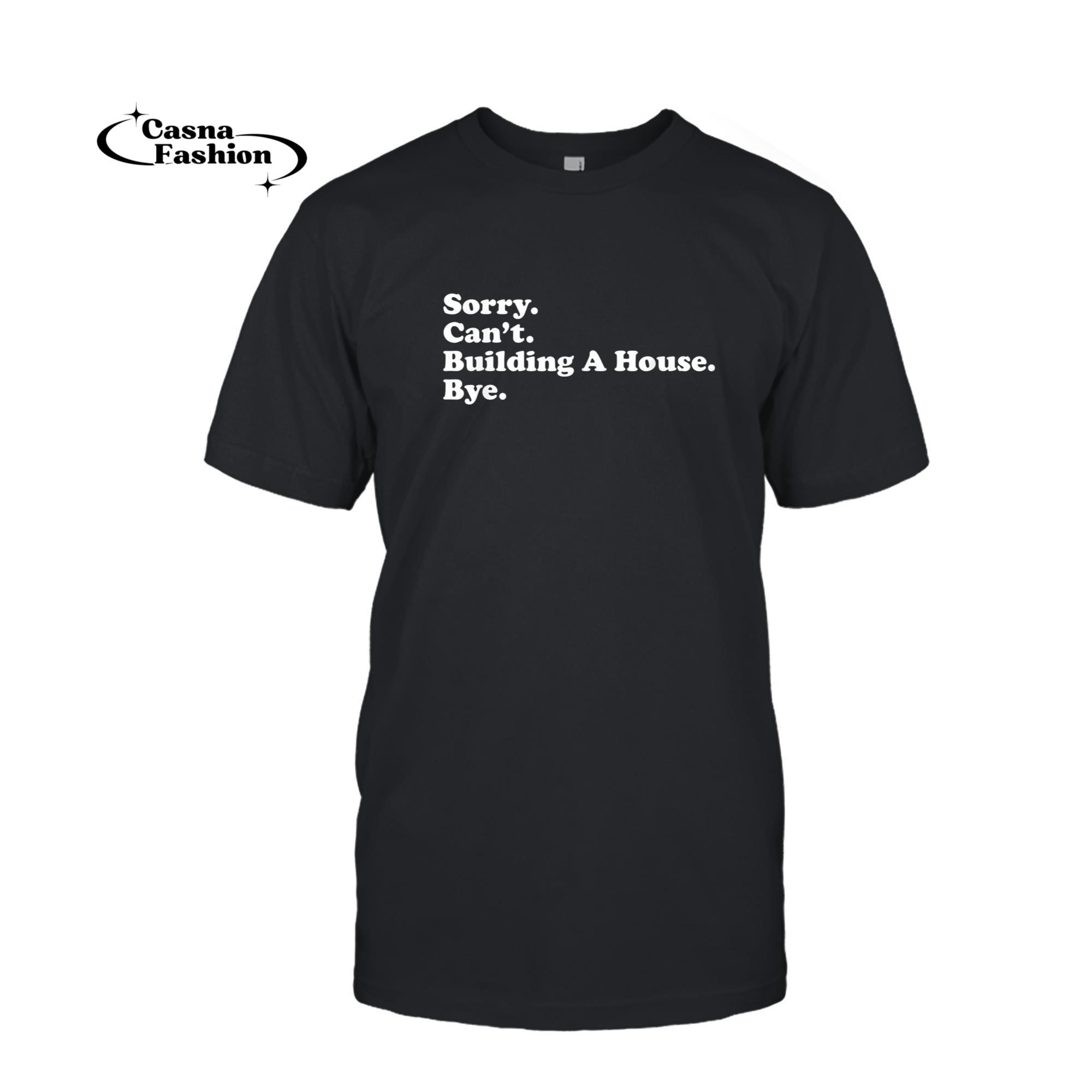 casnafashion_T-shirt_Funny Home Builder Carpenter Contractor Construction Gift T-Shirt_T-shirt_Black