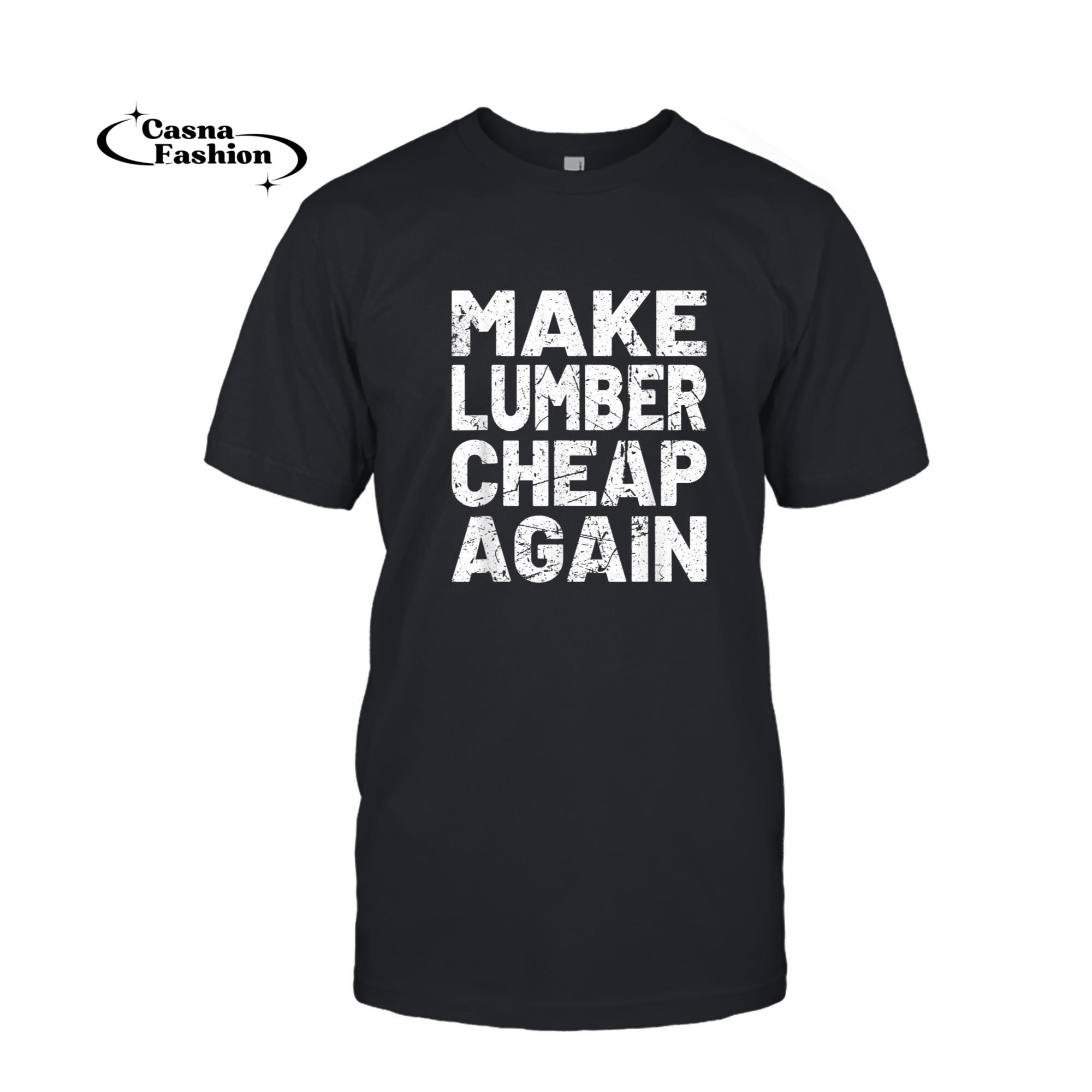 casnafashion_T-shirt_Funny Woodworker Quote - Carpenter Handyman Wood Lumber Pun T-Shirt_T-shirt_Black