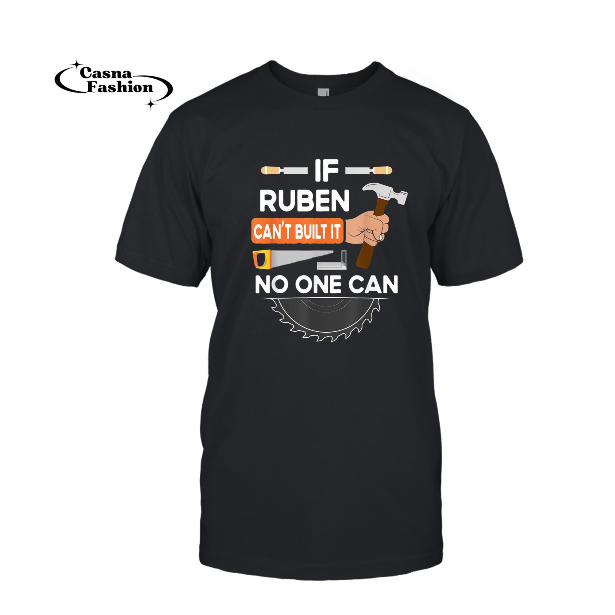 casnafashion_T-shirt_Funny carpenter woodworking lumber worker for Ruben T-Shirt_T-shirt_Black