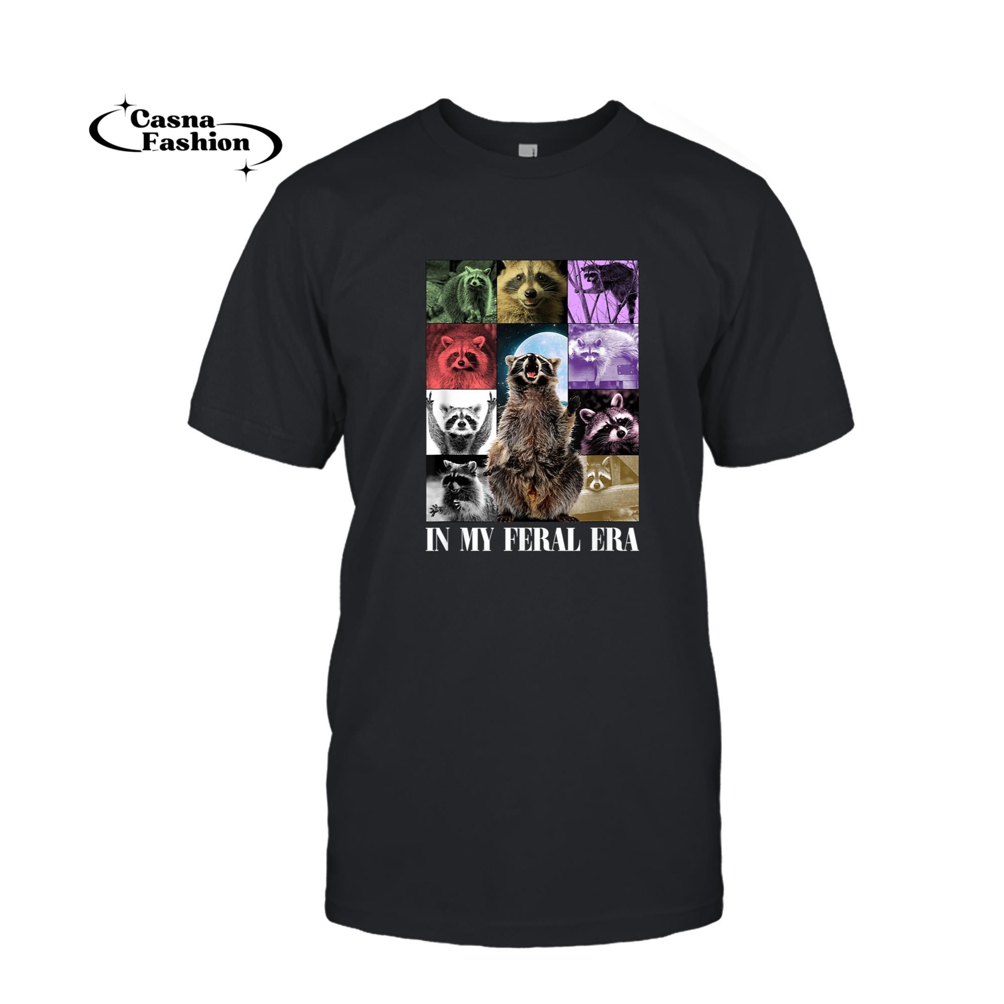 casnafashion_T-shirt_In My Feral Era, Awesome Raccoon, Funny Raccoon, Cringy Meme T-Shirt_T-shirt_Black