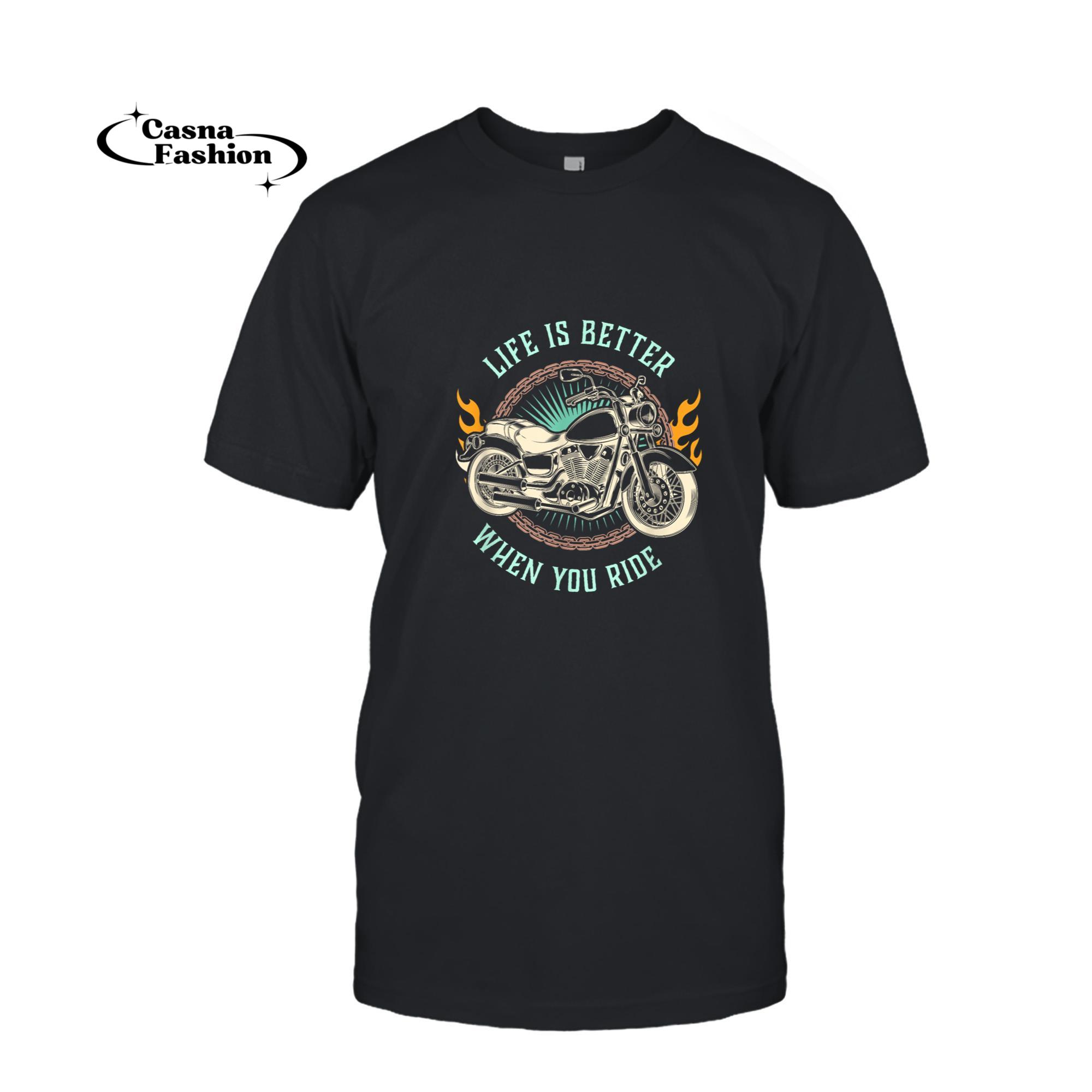 casnafashion_T-shirt_Life is Better When You Ride Motorcycle Biker T-Shirt_T-shirt_Black